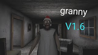 granny V1.6 full gameplay