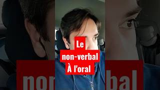 Le Non-verbal à l'oral