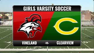 Vineland Girls Varsity Soccer vs. Clearview | October 24th, 2023