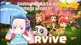 Sono tornata su mini world!!