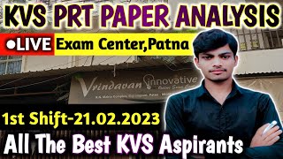 KVS PRT PAPER REVIEW 21.02.2023 || PAPER ANALYSIS || ●LIVE PATNA CENTRE ||