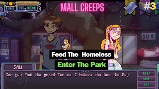 Mall Creeps - Gameplay Walkthrough Part 3 - Feed The Homeless | Enter The Park Quests Solved (PC)