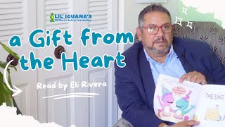 A Gift From the Heart Read by Governor Eli Rivera of Kiwanis New England & Bermuda District