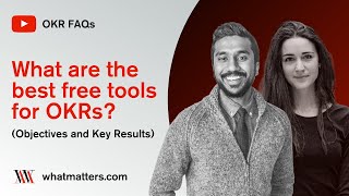 What are the Best Free Tools to Track OKRs (objectives and key results)