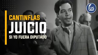 😎  Si yo fuera diputado - Cantinflas | IUSLatin