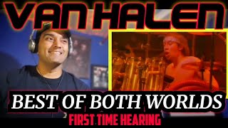 Van Halen - Best Of Both Worlds - First Time Hearing / Reaction !