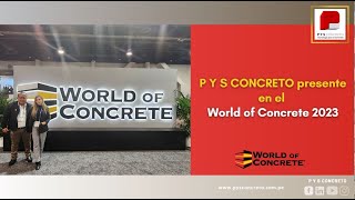 Saludos y recorridos – World of Concrete 2023, Las Vegas, Nevada, USA.