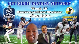 Week 9 Overreaction & Week 10 Top Waiver Wire Adds | GRFN Ep. 215