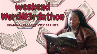 Weekend WordN3rdathon Reading/Productivity Sprints