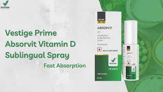 Vestige Prime Absorvit Vitamin D Sublingual Spray | Fast Absorption | Purnima | Success With Me