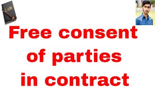 definition of free consent of parties to contract in hindi and urdu Or contract act 1872 part 18