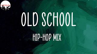 𝑶𝒍𝒅 𝑺𝒄𝒉𝒐𝒐𝒍 𝑯𝒊𝒑-𝑯𝒐𝒑 𝑴𝒊𝒙  | DJ Quik, Bloods & Crips, WC & The Maad Circle