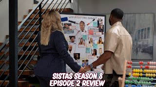 Sistas Season 8 Episode 2 Review