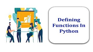 How to Define Functions in Python