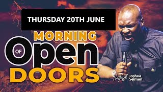 [Thursday 20th June ] Morning Of Open Doors | 2024 Apostle Joshua Selman