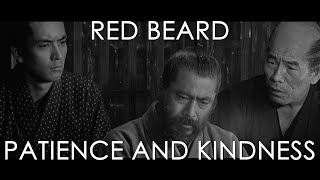 Red Beard (1965) Patience and Kindness | Film Analysis