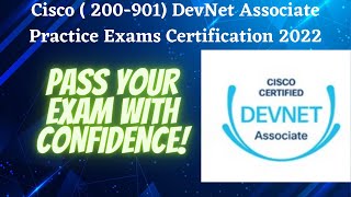 Cisco ( 200-901) DevNet Associate Practice Exams Certification 2022|