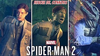 RESCUE DR. CONNORS - Spiderman2 p8 #gaming #games #gamingvideos #ps5 #ps4 #spiderman2 #gamingsetup