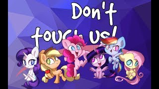 НЕ ТРОГАЙ ПОНИ! [ No Touching Pony!]