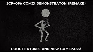 Cool Features and New gamepass in SCP-096 Comix Demonstration!