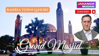 Vlog on Grand Masjid Bahria Town Lahore | Jahangir Mughal