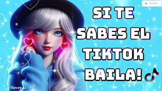 💙 Si Te Sabes El Tiktok Baila -2024 💙