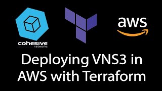 Deploying VNS3 in AWS with Terraform