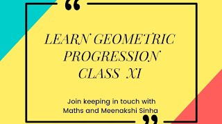 geometric progression class 11 CBSE, icse and Upboard students