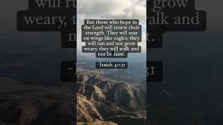 Isaiah 40:31 #bible #scripture #jesus #biblestudy #prayer #gospel #worship #god