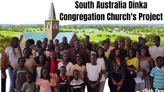 Unity & Faith Project: Building a Church for 500+ in Adelaide's Dinka Community 11/02/2024