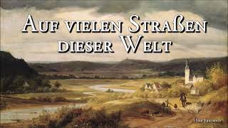 Auf vielen Straßen dieser Welt [German Hiking Song][+Lyrics]