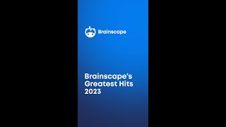 Brainscape's Greatest Hits of 2023