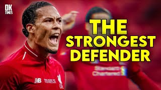 Virgil Van Dijk- The Strongest Defender In The World 🔥