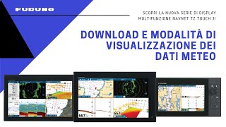 Download e modalità di visualizzazione dei dati meteo | Chartplotter Ecoscandaglio NavNet TZtouch 3