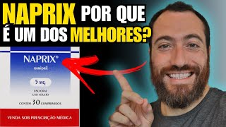 NAPRIX, NAPRIX para que SERVE, NAPRIX COMO USAR, EFEITOS COLATERAIS NAPRIX e CONTRAINDICAÇÕES