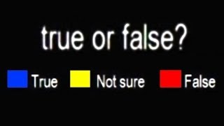 True or False "Everything exists for a purpose"