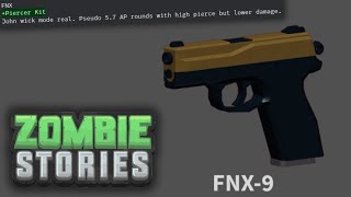 [REMOVED] FNX-9 Piercer Kit | Mod Showcase | Zombie Stories