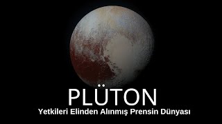 Plüton: Yetkileri Elinden Alınmış Prensin Dünyası #plüton