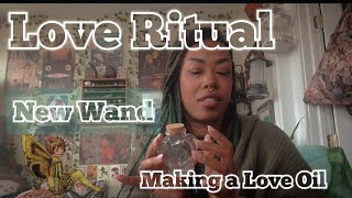 New Wand, Making a Love Oil and Sending Comfort To Those In NEED