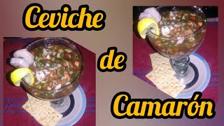 Ceviche de Camarón