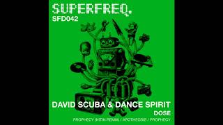 David Scuba, Dance Spirit - Prophecy (Nitin Remix)