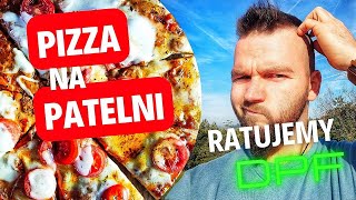 #8 Jak zrobić pizzę na patelni  😊🍕 Czy wypalanie statyczne DPF coś pomoże? 🙄