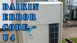 Daikin error code - U4 Power failure and not power in cu outdoor unit, communication error  FCU CU