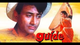 Glamour star Dev Anand's Guide 1965 Melodrama Musical hit movie Songs of Mohammad Rafi, Melancholy