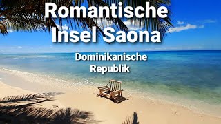 Romantische Insel Saona, Dominikanische Republik