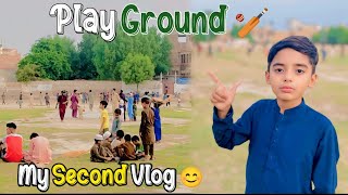 My second vlog ||play ground 🏏