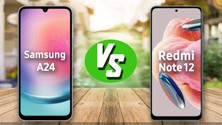 Samsung A24 vs Redmi Note 12 - أحسن موبايل في 2023 ‼