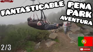 FANTASTICABLE | Pena Aventura Park - through the clouds - Portugal