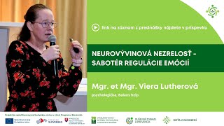 Neurovývinová nezrelosť - sabotér regulácie emócií