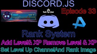 How To Make Discord.JS BOT | Episode 50 - Rank System(Image: Canvas) | Tech Tip Cyber